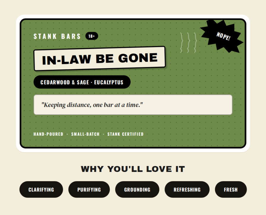 A Stank Bars product card for 'In-Law Be Gone' on a light beige background. The card is olive green with white and black text, featuring a quote and scent notes of Cedarwood & Sage & Eucalyptus.