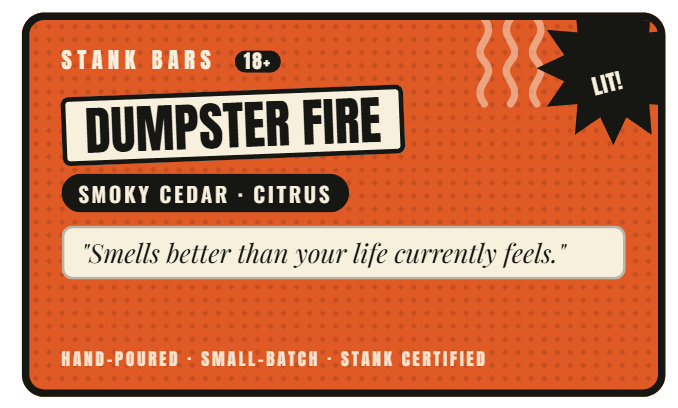 Dumpster Fire