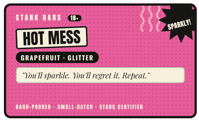A rectangular product card for Stank Bars Hot Mess Grapefruit Glitter, featuring a bright pink background with a subtle polka dot pattern, black text, and a black starburst that says 'SPARKLY!'.